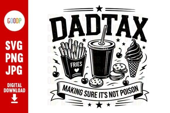 Download Dad Tax Funny Fast Food Dessert SVG - Fast food Collection